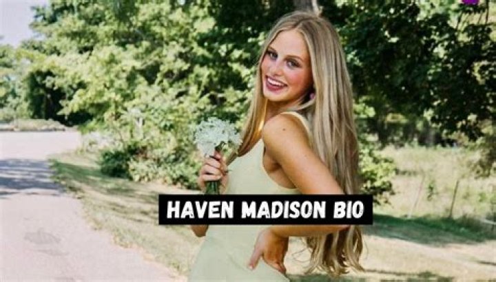 Haven Madison wiki